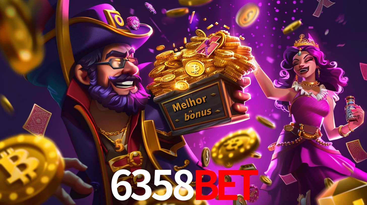 6358bet Bônus exclusivos
